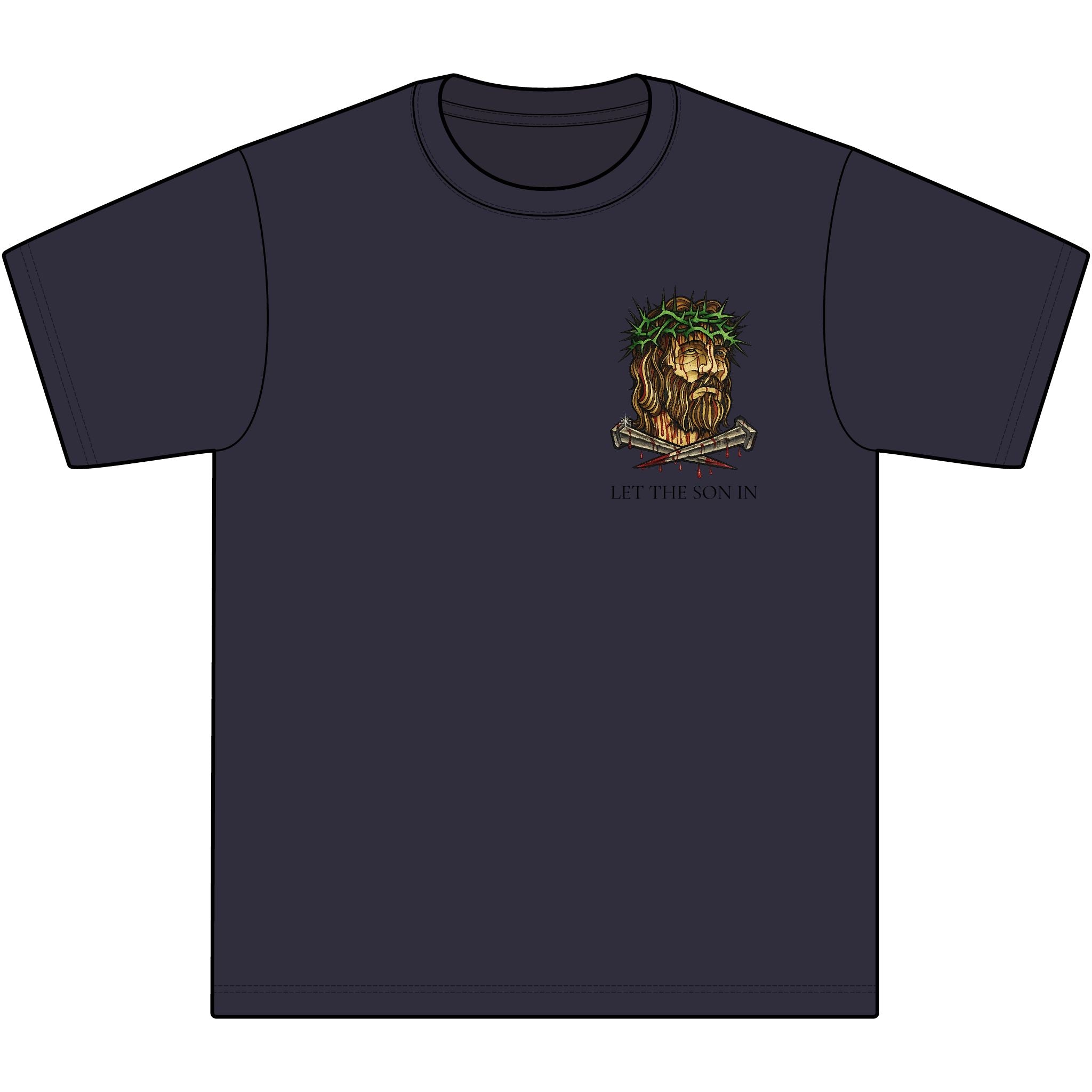 Jesus Crown of Thorns T-Shirt -"Let the Son In"